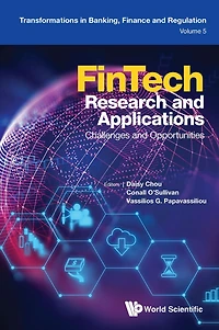 FINTECH RESEARCH AND APPLICATIONS: Challenges and Opportunities