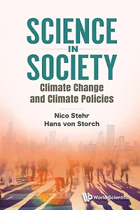 SCIENCE IN SOCIETY: CLIMATE CHANGE AND CLIMATE POLICIES: Climate Change and Climate Policies