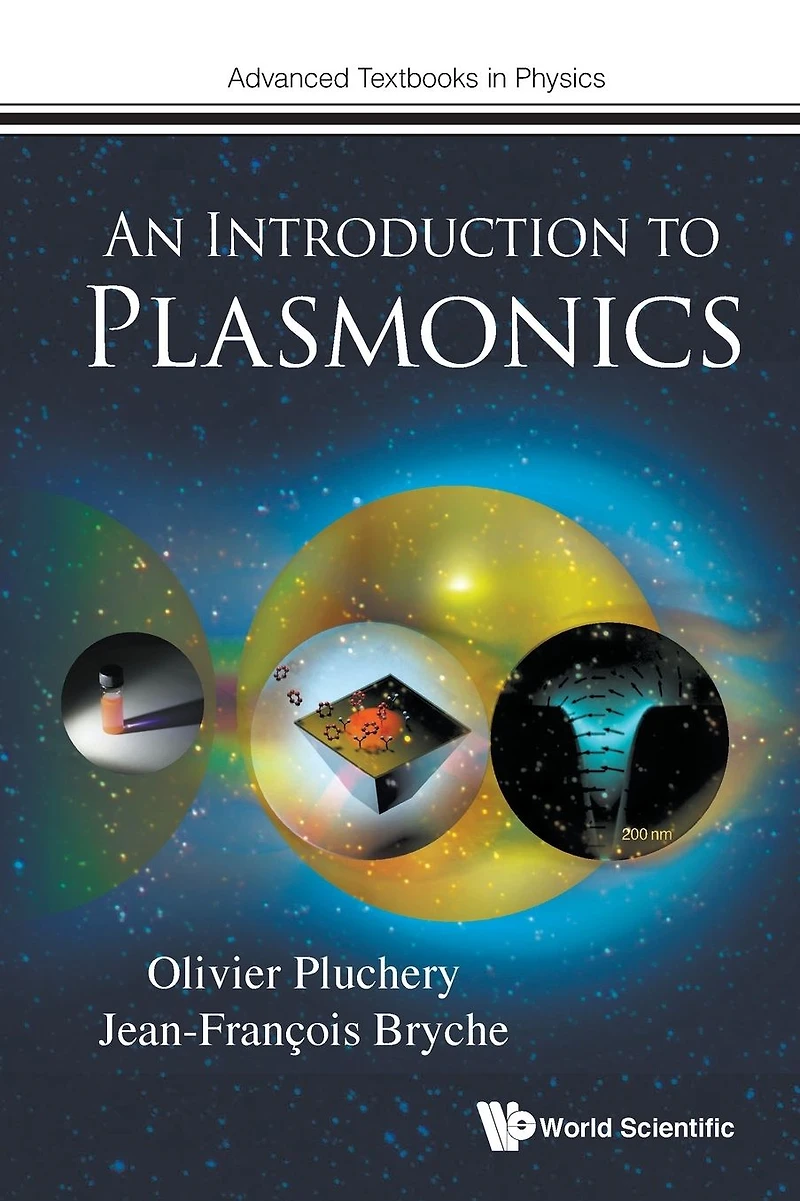 An Introduction To Plasmonics