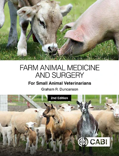 Farm Animal Medicine and Surgery [OP]: For Small Veterinarians