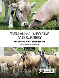 Farm Animal Medicine and Surgery [OP]: For Small Veterinarians
