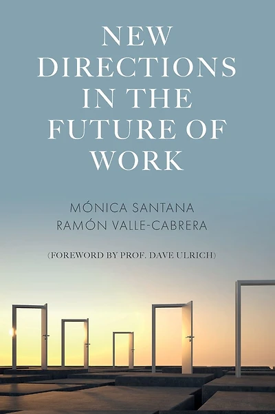 New Directions in the Future of Work