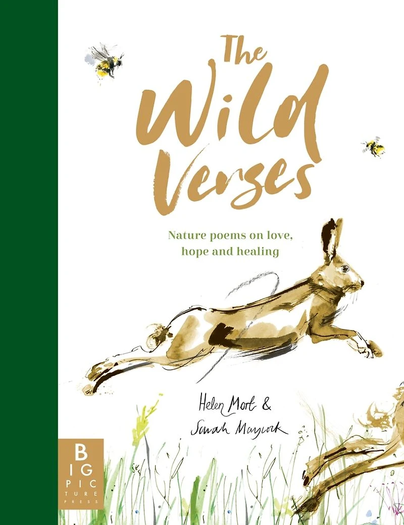 The Wild Verses: Nature poems on love, hope and healing