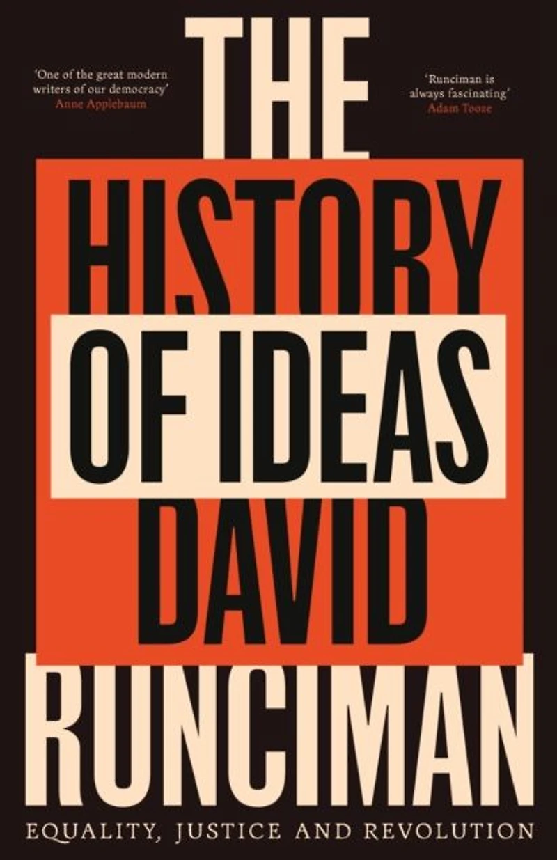 The History of Ideas: Equality, Justice and Revolution