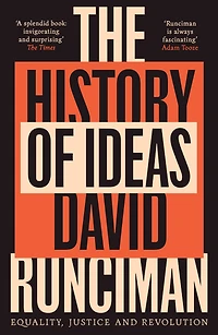 The History of Ideas: Equality, Justice and Revolution