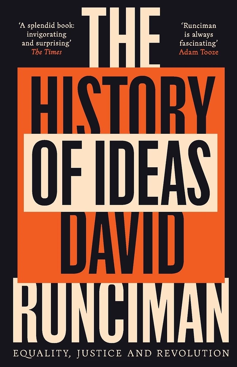The History of Ideas: Equality, Justice and Revolution