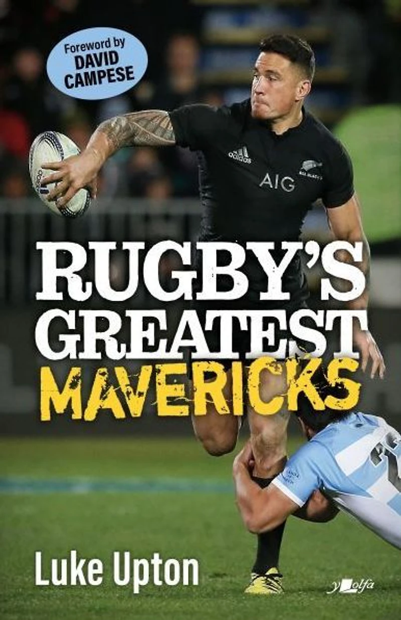 Rugby's Greatest Mavericks