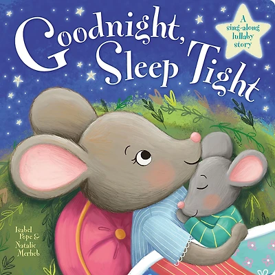 Goodnight Sleep Tight