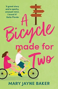 A Bicycle Made For Two: hilarious romance from the queen of romcoms!