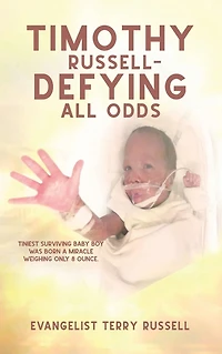 Timothy Russell - Defying All Odds