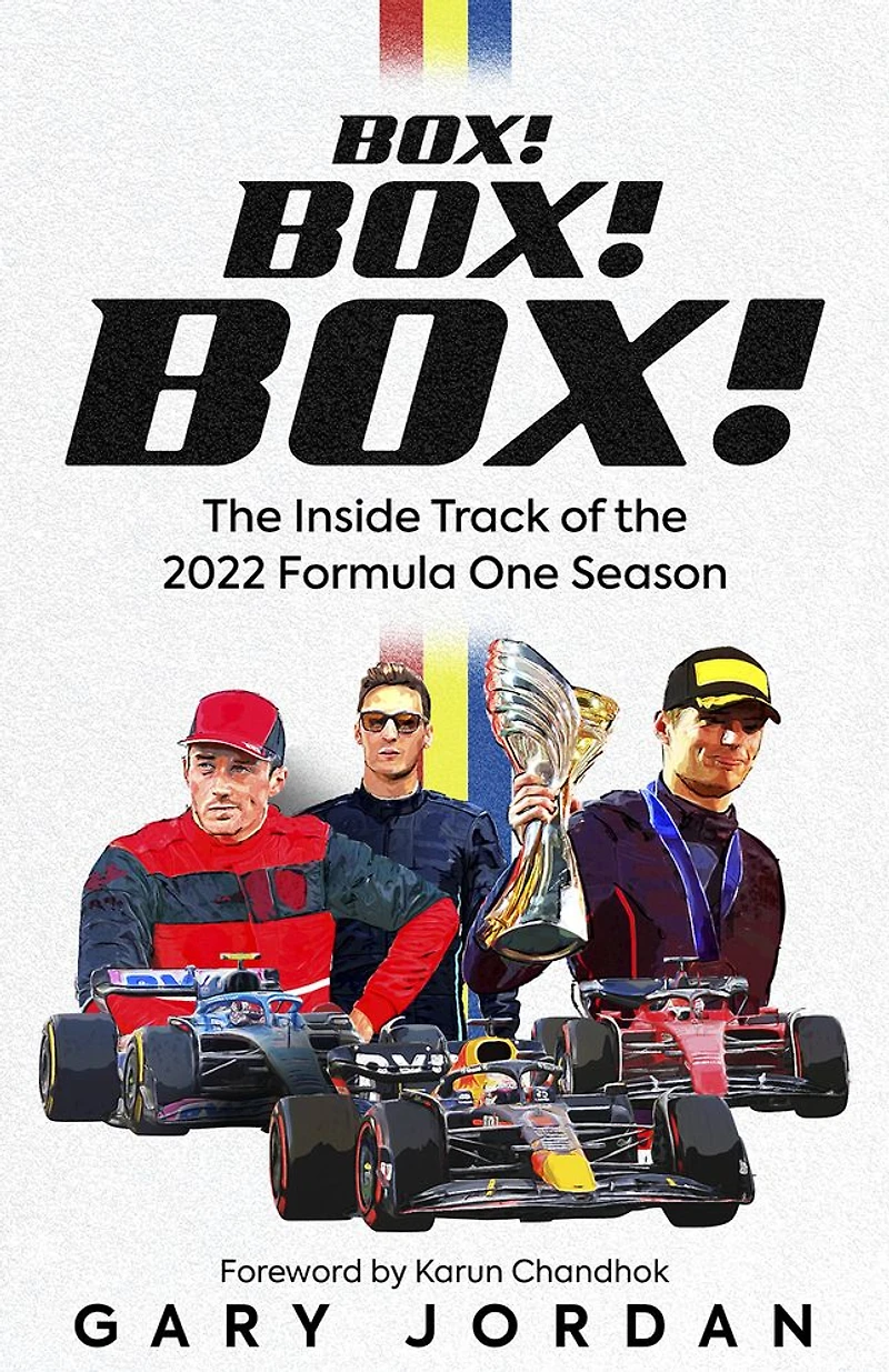 Box! Box!: the Inside Track of 2022 Formula One Season