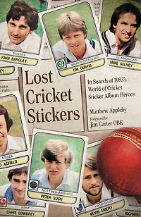 Lost Cricket Stickers: The Search for 1983's World of Sticker Album Heroes