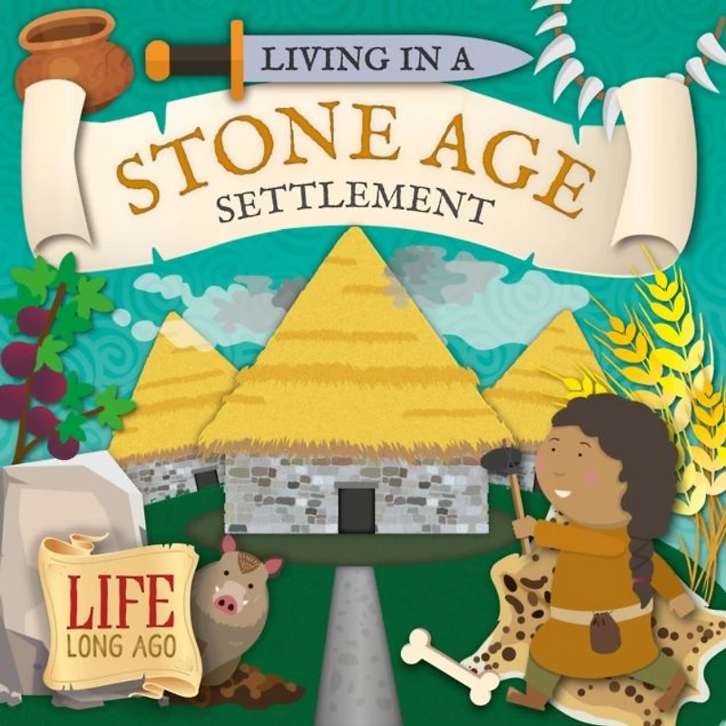 Living a Stone Age Settlement