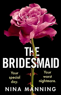The Bridesmaid: addictive psychological thriller that everyone is talking about