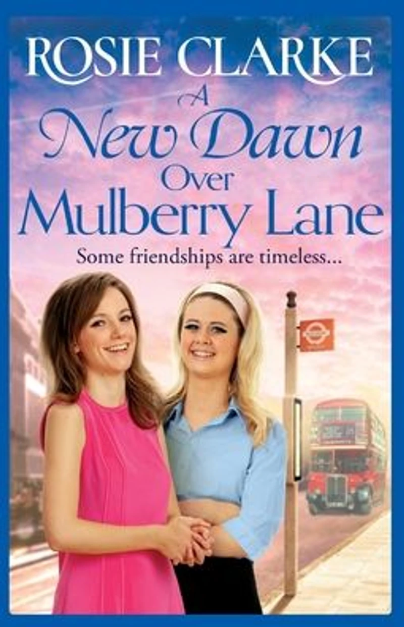A New Dawn Over Mulberry Lane: heartwarming historical read from the bestselling Lane series
