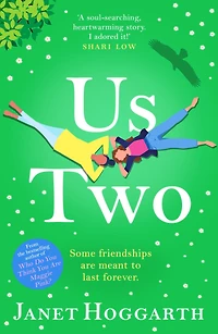 Us Two: A completely unforgettable book club novel from Janet Hoggarth