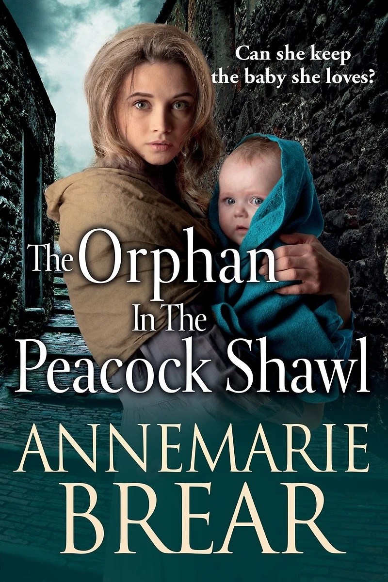 the Orphan Peacock Shawl: A gripping historical novel from AnneMarie Brear