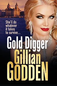 Gold Digger: A gritty gangland thriller that will have you hooked