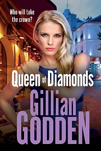 Queen of Diamonds: The addictive gangland thriller from Gillian Godden