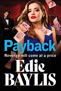 Payback: The explosive, gritty gangland thriller from Edie Baylis
