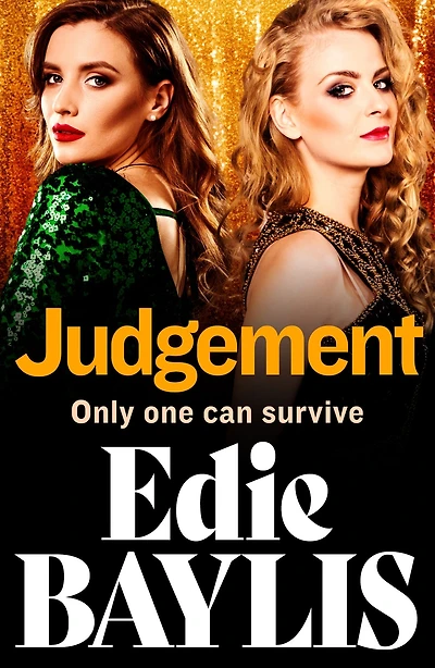 Judgement: A thrilling instalment Edie Baylis' absolutely addictive gangland series