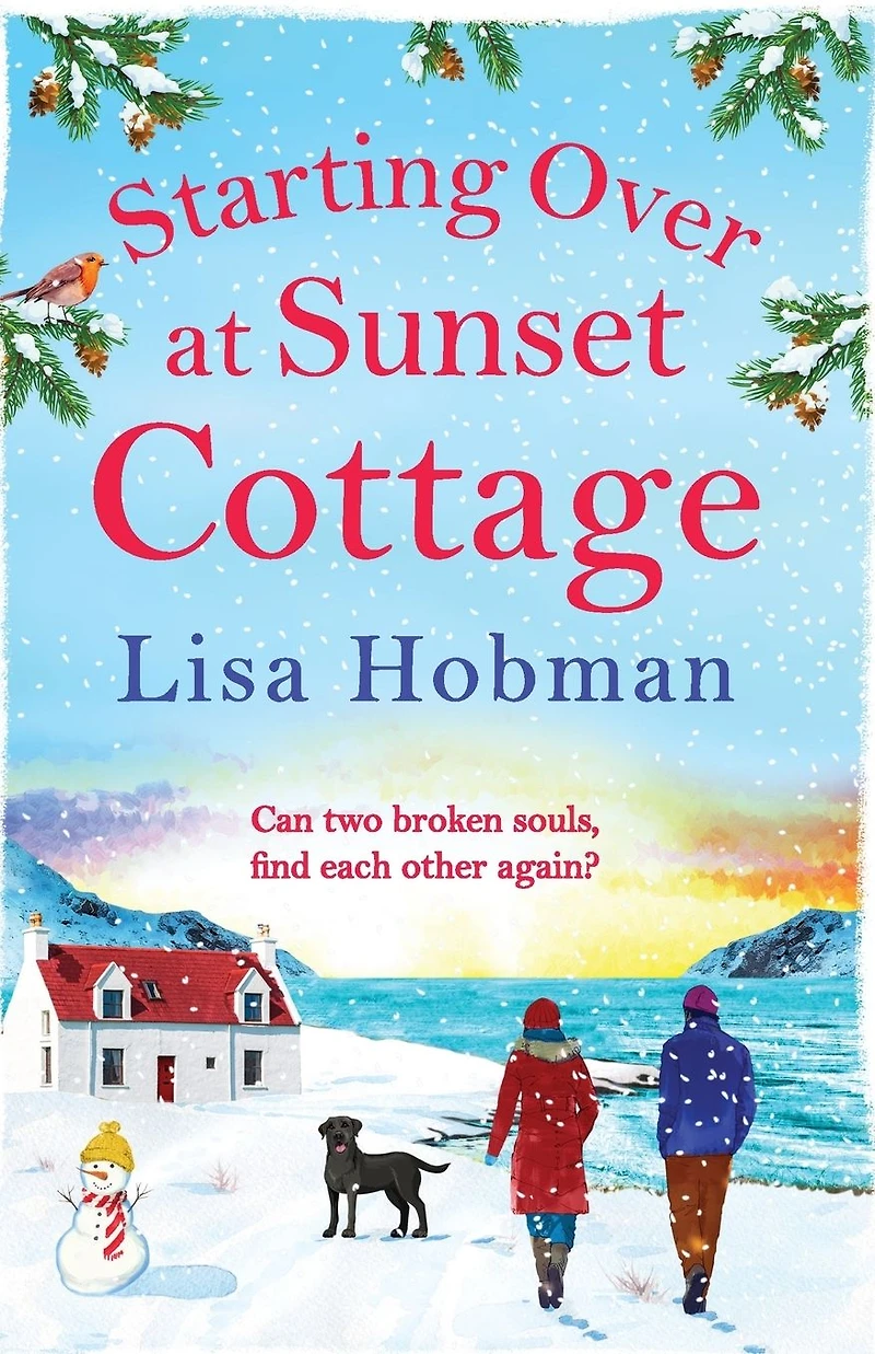 Starting Over At Sunset Cottage: A warm, uplifting read from Lisa Hobman