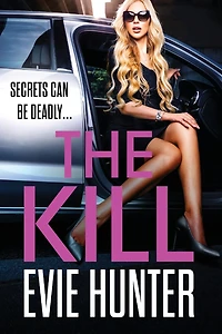The Kill: addictive revenge thriller from Evie Hunter