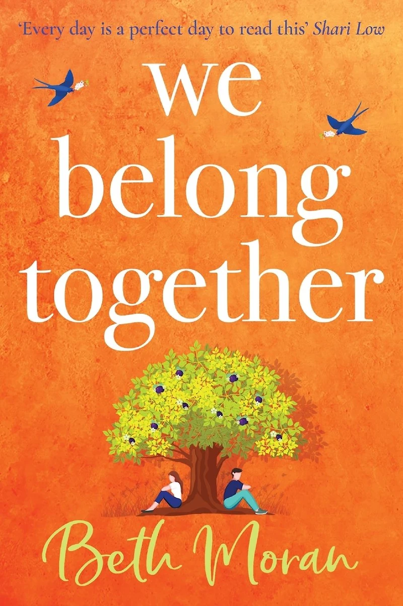 We Belong Together: The perfect heartwarming, feel-good read