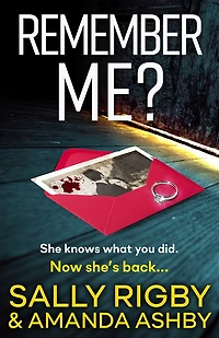 Remember Me?: An addictive psychological thriller that you won't be able to put down