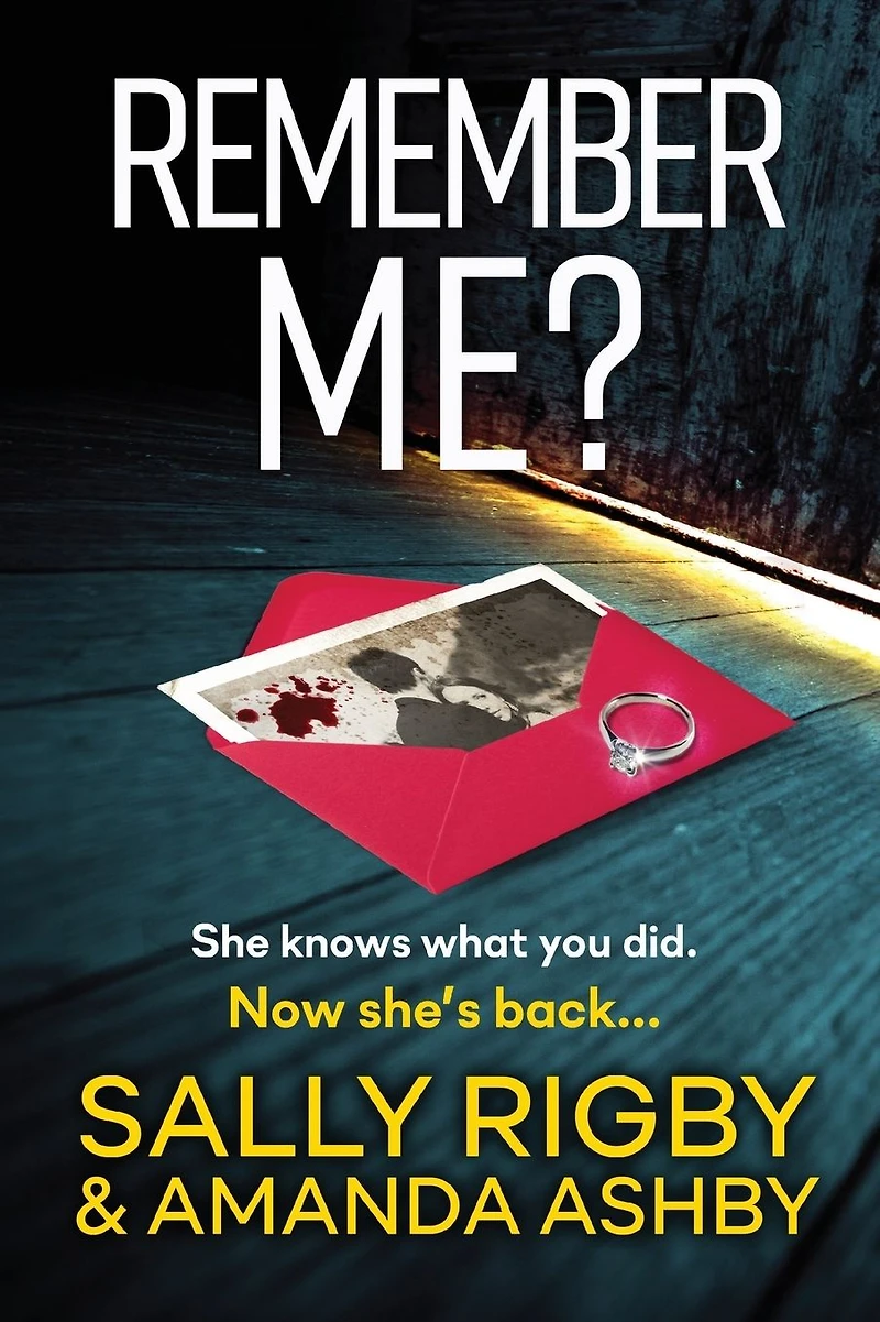 Remember Me?: An addictive psychological thriller that you won't be able to put down
