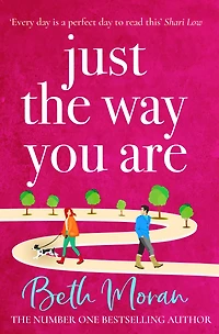 Just The Way You Are: TOP 10 bestselling, uplifting