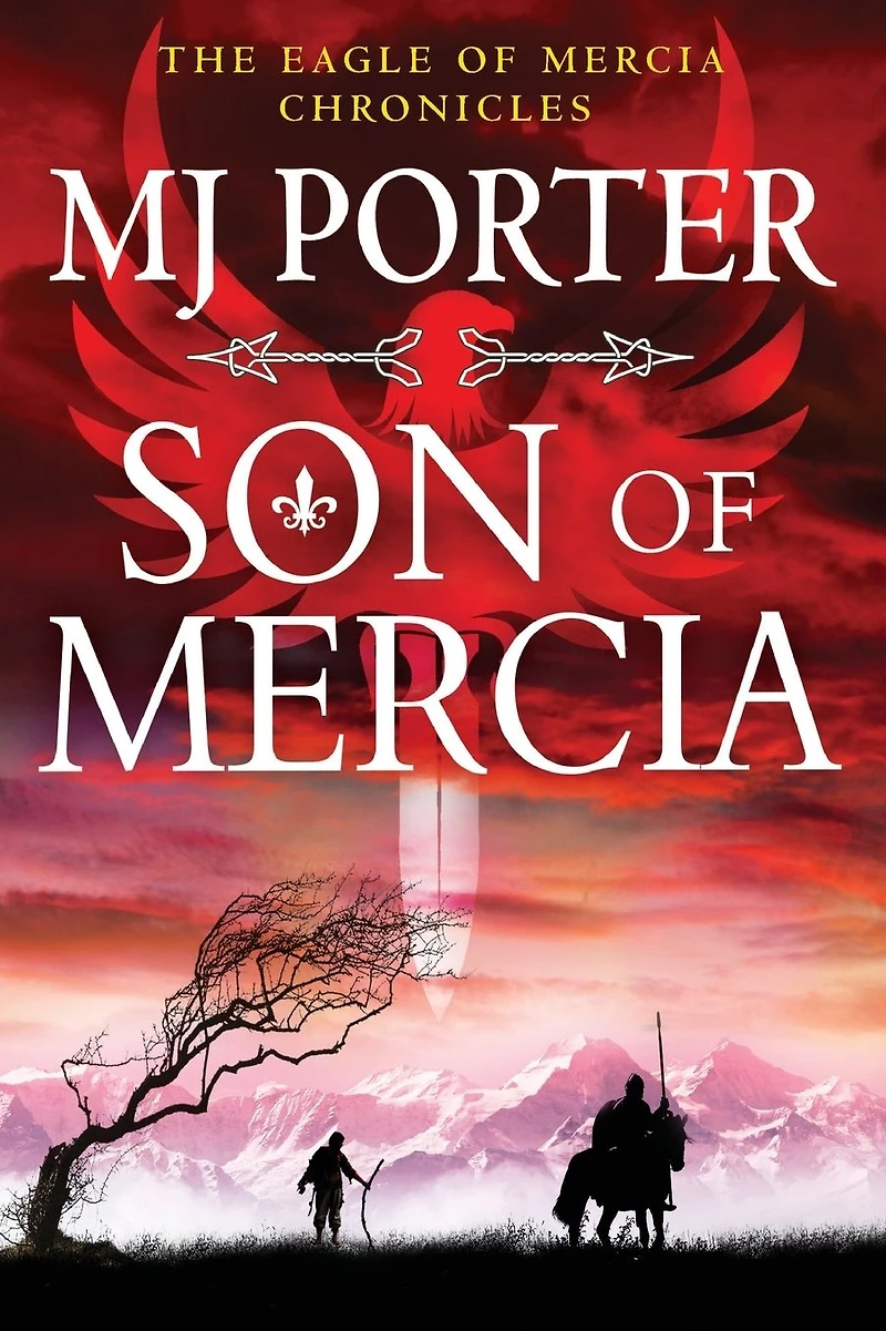 Son of Mercia: An action-packed historical series from MJ Porter