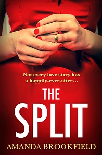 The Split: page-turning, book club read from Amanda Brookfield