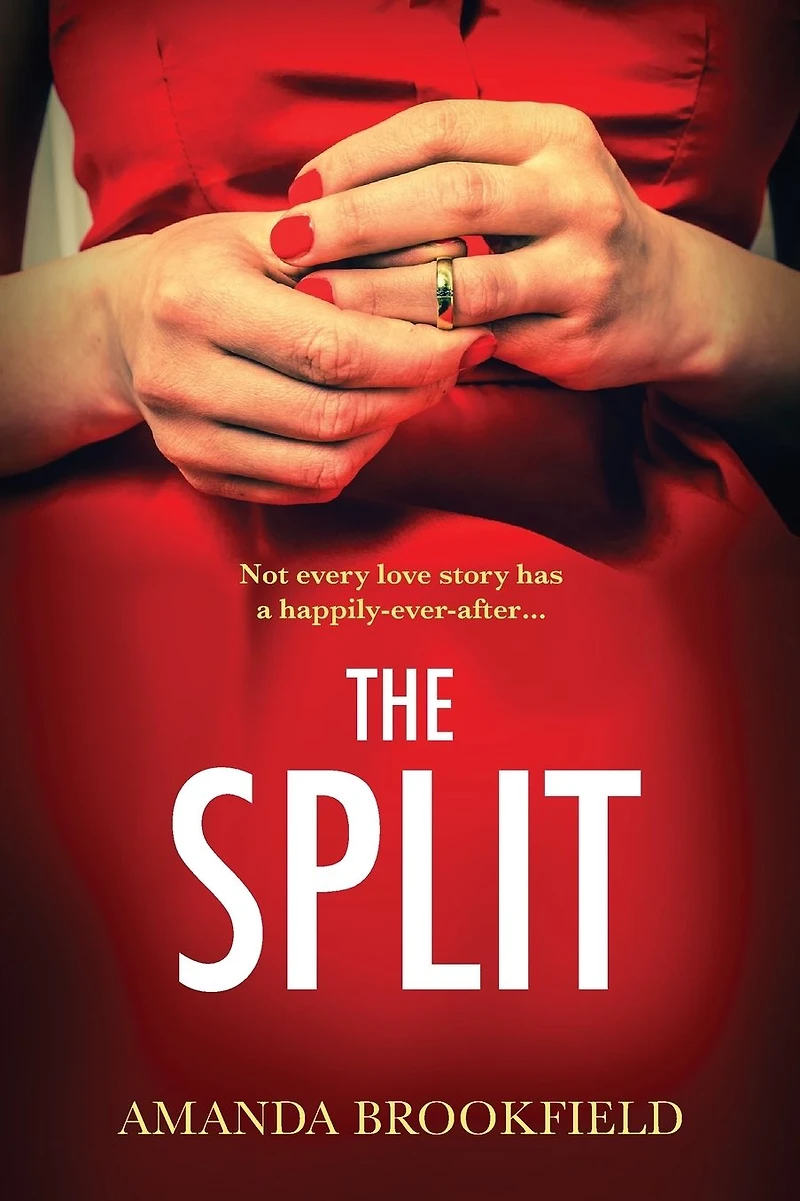 The Split: page-turning, book club read from Amanda Brookfield