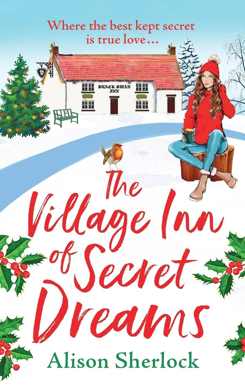 The Village Inn of Secret Dreams: joyfully heartwarming read from Alison Sherlock