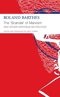"The 'Scandal' of Marxism" and Other Writings on Politics