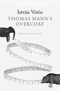Thomas Mann's Overcoat