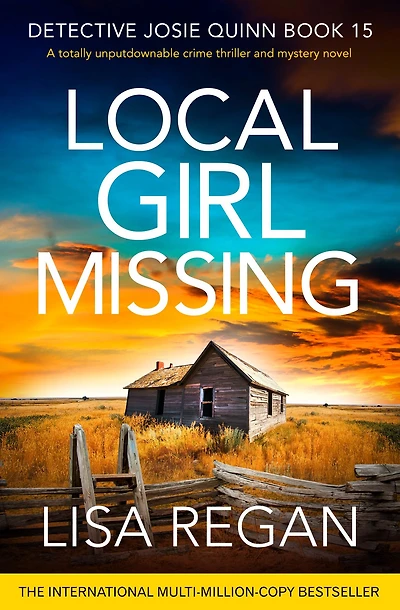 Local Girl Missing: A totally unputdownable crime thriller and mystery novel