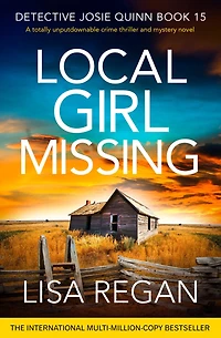 Local Girl Missing: A totally unputdownable crime thriller and mystery novel