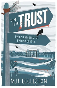 The Trust: A gripping and hilarious cosy crime debut novel perfect for fans of Richard Osman