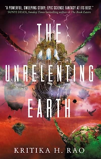 The Unrelenting Earth