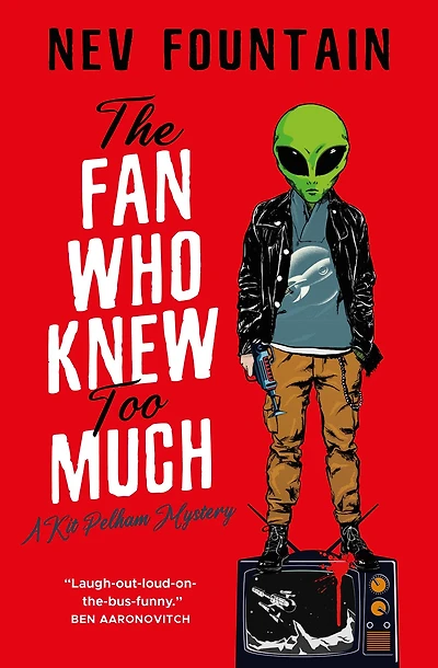 The Fan Who Knew Too Much: Kit Pelham mysteries