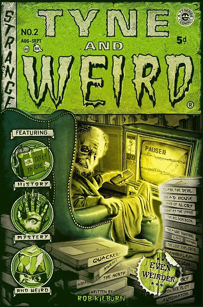 Tyne and Weird II