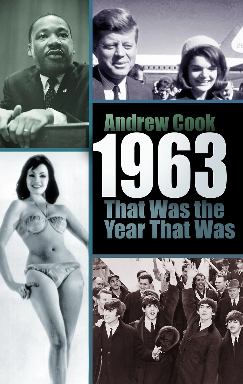 1963: That Was the Year