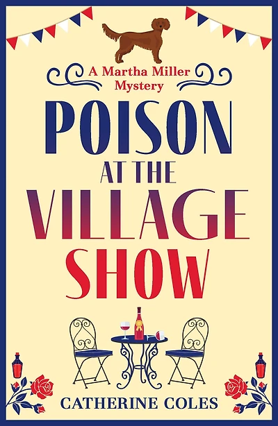 Poison at The Village Show: start of a page-turning cozy murder mystery series from Catherine Coles