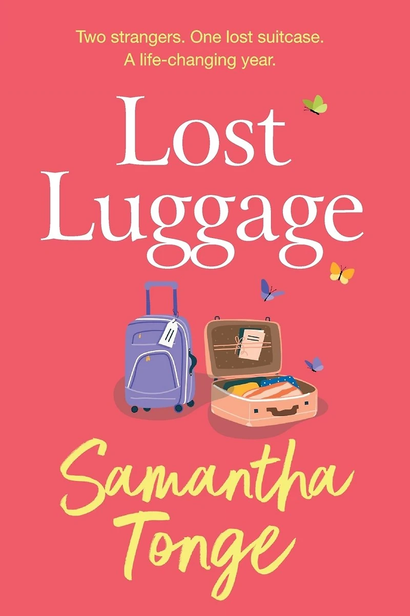 Lost Luggage: The perfect uplifting, feel-good read from Samantha Tonge, author of Under One Roof