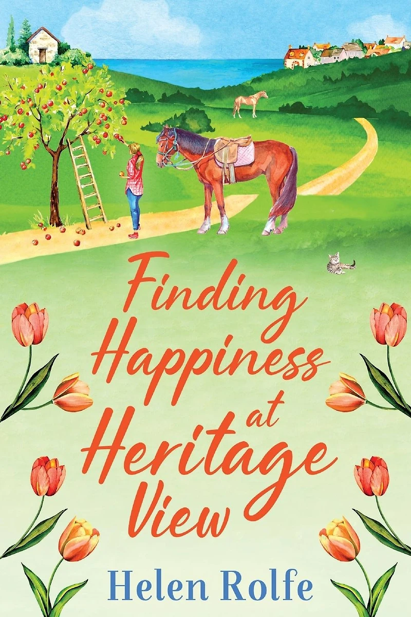 Finding Happiness at Heritage View: A heartwarming, feel-good read from Helen Rolfe