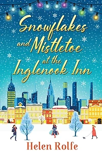 Snowflakes and Mistletoe at the Inglenook Inn