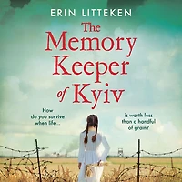 The Memory Keeper of Kyiv: A powerful, important historical novel
