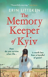 The Memory Keeper of Kyiv: A powerful, important historical novel